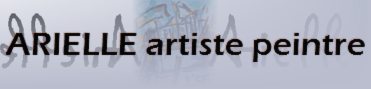ARIELLE, artiste peinte