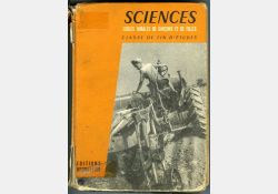 Livre de sciences, écoles rurales de garçons et de filles - Classe de fin d'études - 1961 - Couverture / Visuel : D.R.